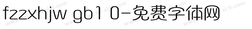 fzzxhjw gb1 0字体转换